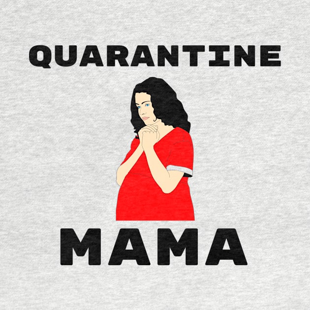 Cute Funny Quarantine Mother Shirt Stay Home Virus Family Baby Mama Funny Pandemic Sick Gift Shirt Soap Nurse Cute Gift Sarcastic Happy Inspirational Motivational Birthday Present by EpsilonEridani